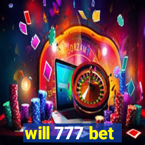 will 777 bet